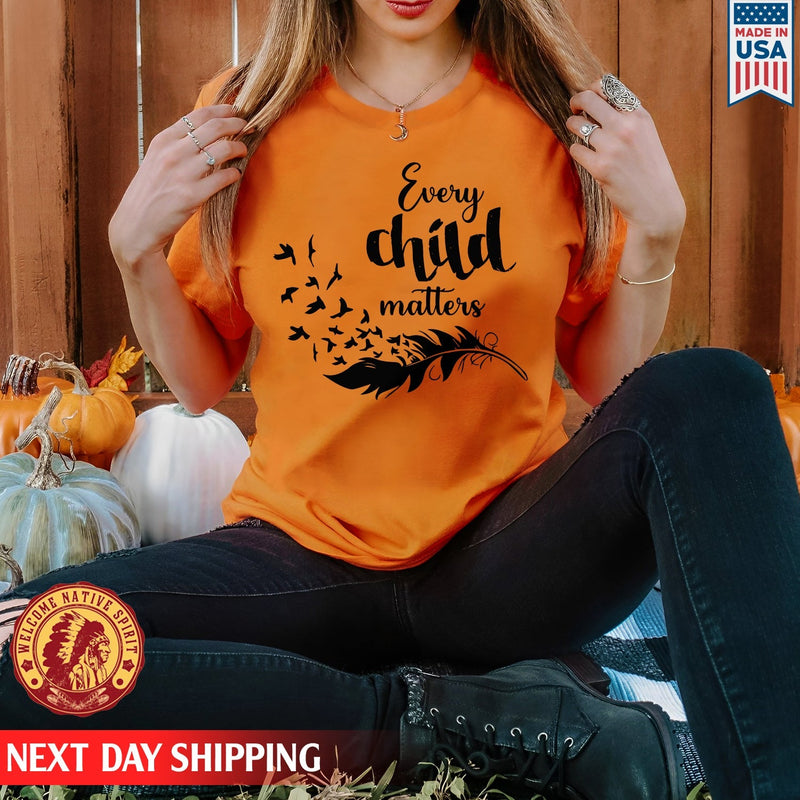 Every Child Matters Black Feather For Orange Day Native American Unisex T-Shirt/Hoodie/Sweatshirt