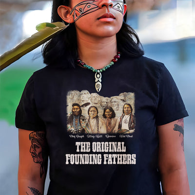 Native American The Original Founding Five Fathe Unisex T-Shirt/Hoodie/Sweatshirt