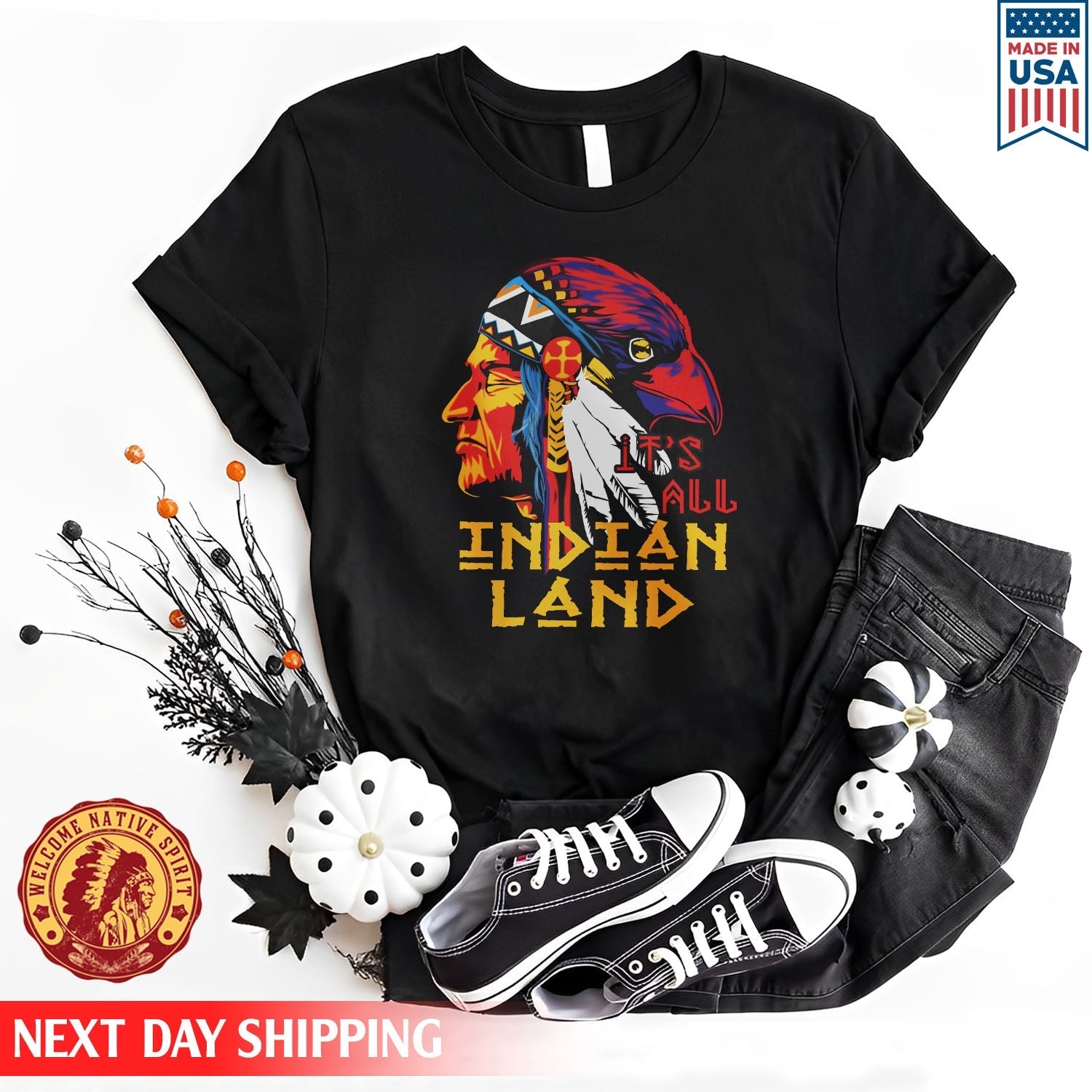 Native American It's All Indian Land Father Unisex T-Shirt/Hoodie/Sweatshirt