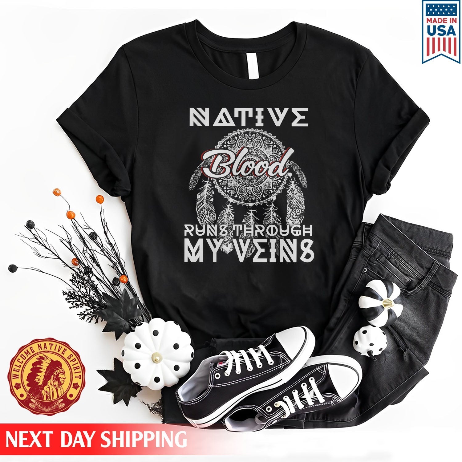 Native American Native Blood Runs Through My Veins Unisex T-Shirt/Hoodie/Sweatshirt