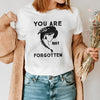 Every Child Matters You Are Not Forgotten Woman Indigenous For Orange Day Unisex T-Shirt/Hoodie/Sweatshirt