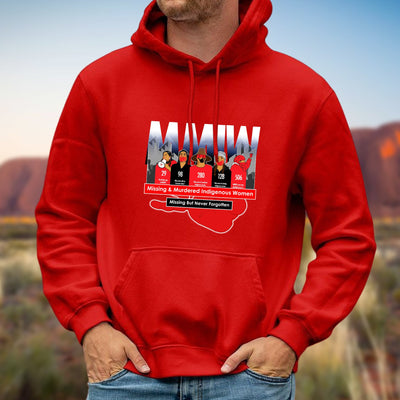 MMIW Missing But Never Forgotten Unisex T-Shirt/Hoodie/Sweatshirt