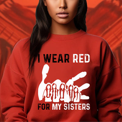 MMIW I Wear Red For My Sister Red Hand Women Together Unisex T-Shirt/Hoodie/Sweatshirt