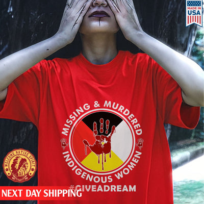 Give A Dream MMIW Red Hand On Wheel Unisex T-Shirt/Hoodie/Sweatshirt