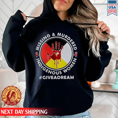 Give A Dream MMIW Red Hand On Wheel Unisex T-Shirt/Hoodie/Sweatshirt