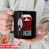 Native American Still Here Still Strong Native Brige Woman Red Ceramic Coffee Mug