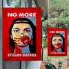 No More Stolen Sister - Native American Flag Garden House Yard for Decor Outdoor