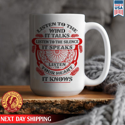 Native American Listen To The Wind Listen To Your Heart Red Art Ceramic Coffee Mug