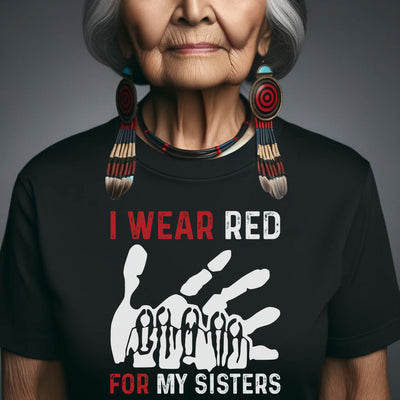 MMIW I Wear Red For My Sister Red Hand Unisex T-Shirt/Hoodie/Sweatshirt