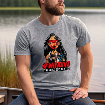 MMIW The First Documented Indigenous Unisex T-Shirt/Hoodie/Sweatshirt