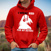 MMIW I Wear Red For My Sister, No More Stolen Sisters Shirts Red Hand Unisex T-Shirt/Hoodie/Sweatshirt