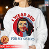 MMIW I Wear Red For My Sisters Red Hand Indigenous Women Unisex T-Shirt/Hoodie/Sweatshirt