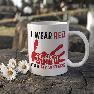 MMIW I Wear Red For My Sister Red Hand Women Together Ceramic Coffee Mug