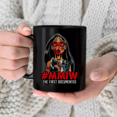 MMIW The First Documented Indigenous Women Mug