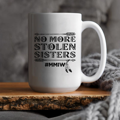 MMIW  No More Stolen Sisters Mug