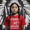 MMIW Strong Resilient Indigenous Woman Women Together Unisex T-Shirt/Hoodie/Sweatshirt