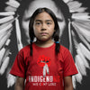 Native American Indigenous We Can't Lose Red Hand Unisex T-Shirt/Hoodie/Sweatshirt