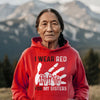 MMIW I Wear Red For My Sister Red Hand Unisex T-Shirt/Hoodie/Sweatshirt