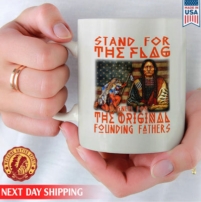 Native American Stand For The Flag Kneel For The Original Founding Fathers Ceramic Coffee Mug