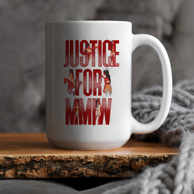 Justice For MMIW Ceramic Coffee Mug 013