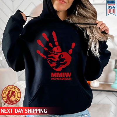 Give A Dream MMIW Red Hand Unisex T-Shirt/Hoodie/Sweatshirt