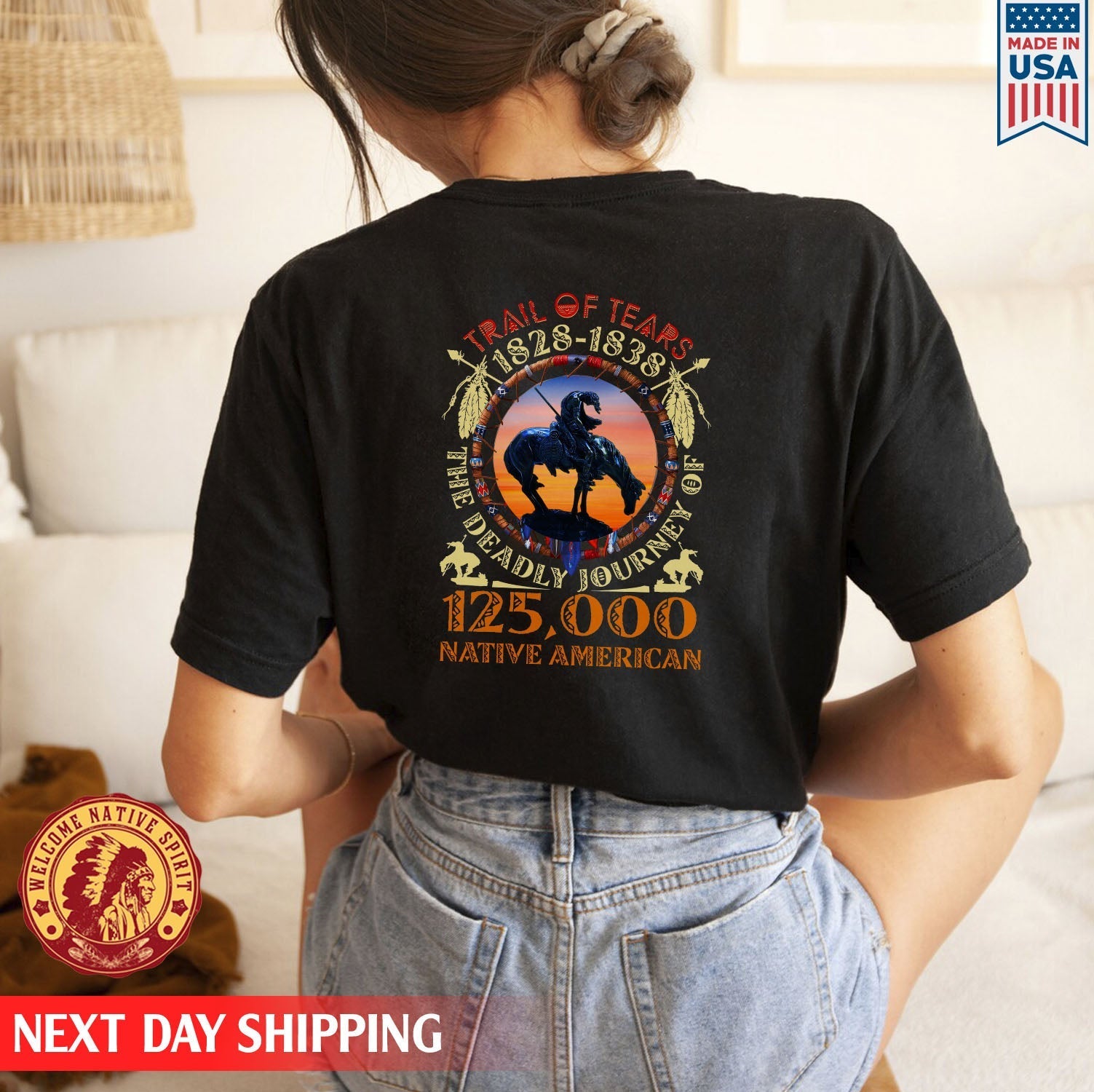 Trail Of Tears 125000 Native American Shirt Man Ride Horse Unisex Back T-Shirt/Hoodie/Sweatshirt