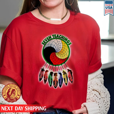 Native American Seven Teachings Truth Love Respect Courage Honesty Humility Wisdom Unisex T-Shirt/Hoodie/Sweatshirt